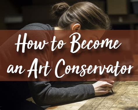 How to Become an Art Conservator: Exploring the Intersection of Science, Creativity, and History